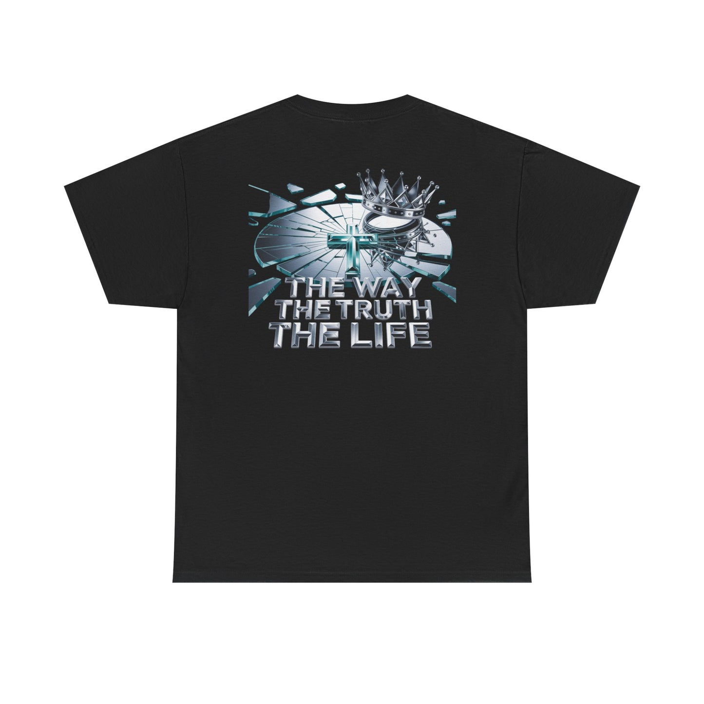 Christian Graphic Tee — "The Way The Truth The Life" Crown & Cross Back Print