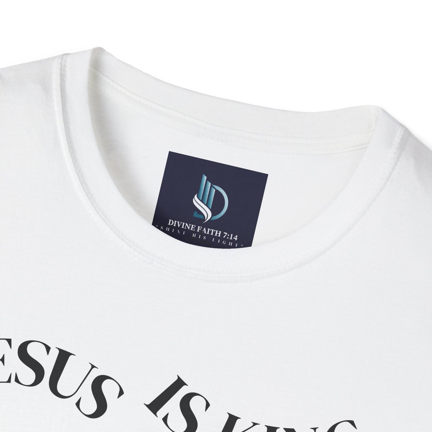 Jesus Is King Unisex Soft-Style T-Shirt – Christian Tee | Divine Faith Armor