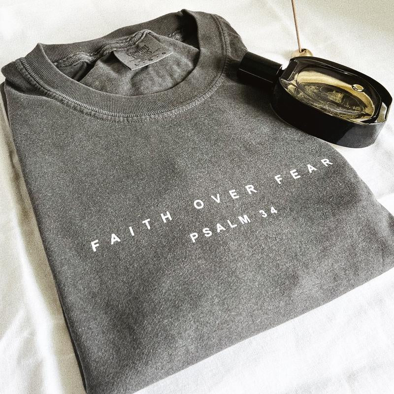 Christian Psalm Faith over Fear T-Shirt | Bible Verse | Christian Aesthetic | Cute Christian Verse Shirt | Comfort Colors Cotton Tshirt