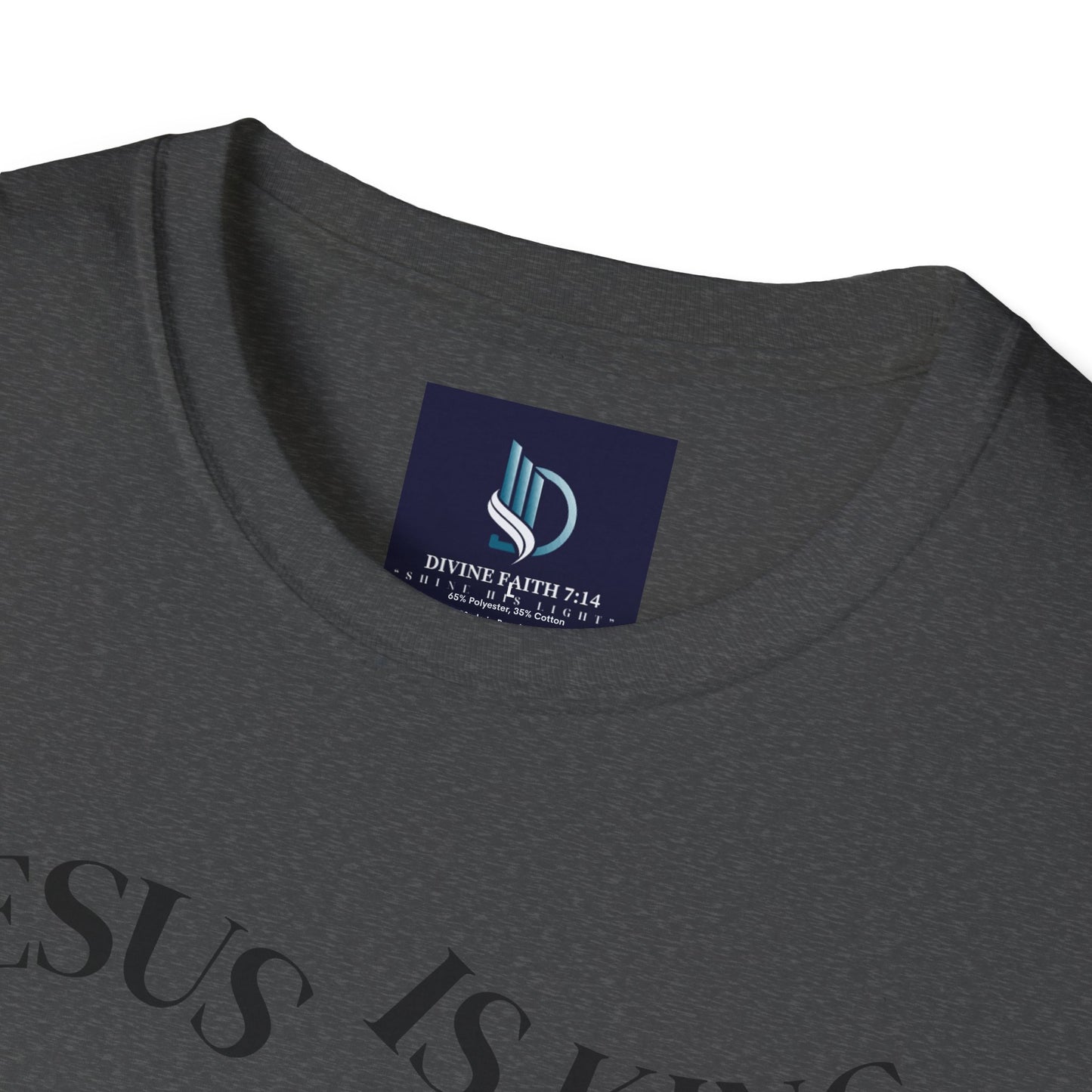 Jesus Is King Unisex Soft-Style T-Shirt – Christian Tee | Divine Faith Armor