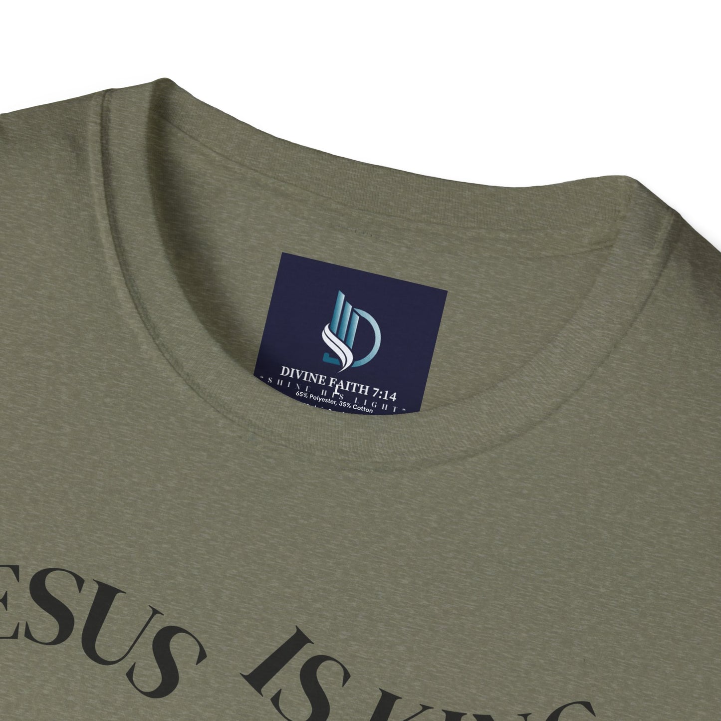 Jesus Is King Unisex Soft-Style T-Shirt – Christian Tee | Divine Faith Armor