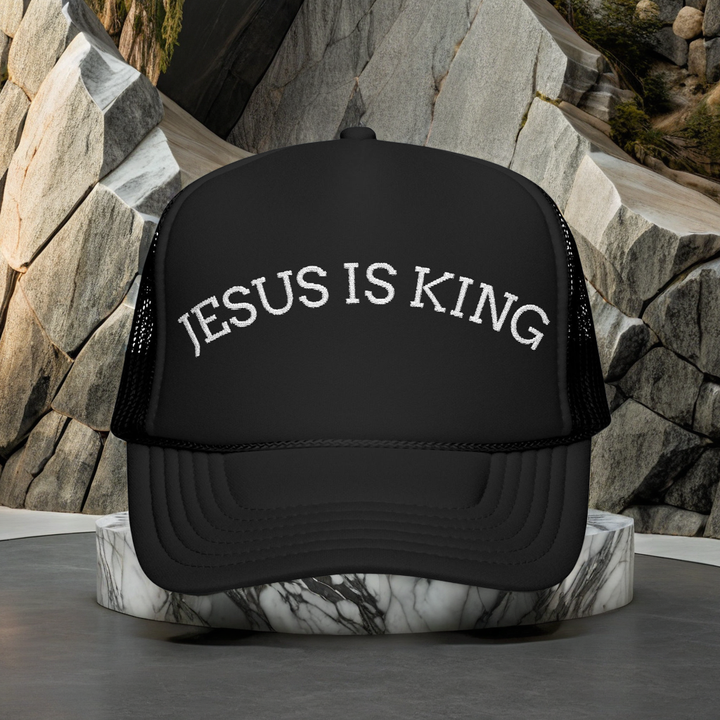 Jesus Is King Foam Trucker Hat with bold embroidered lettering – Divine Faith Armor™ Christian streetwear cap