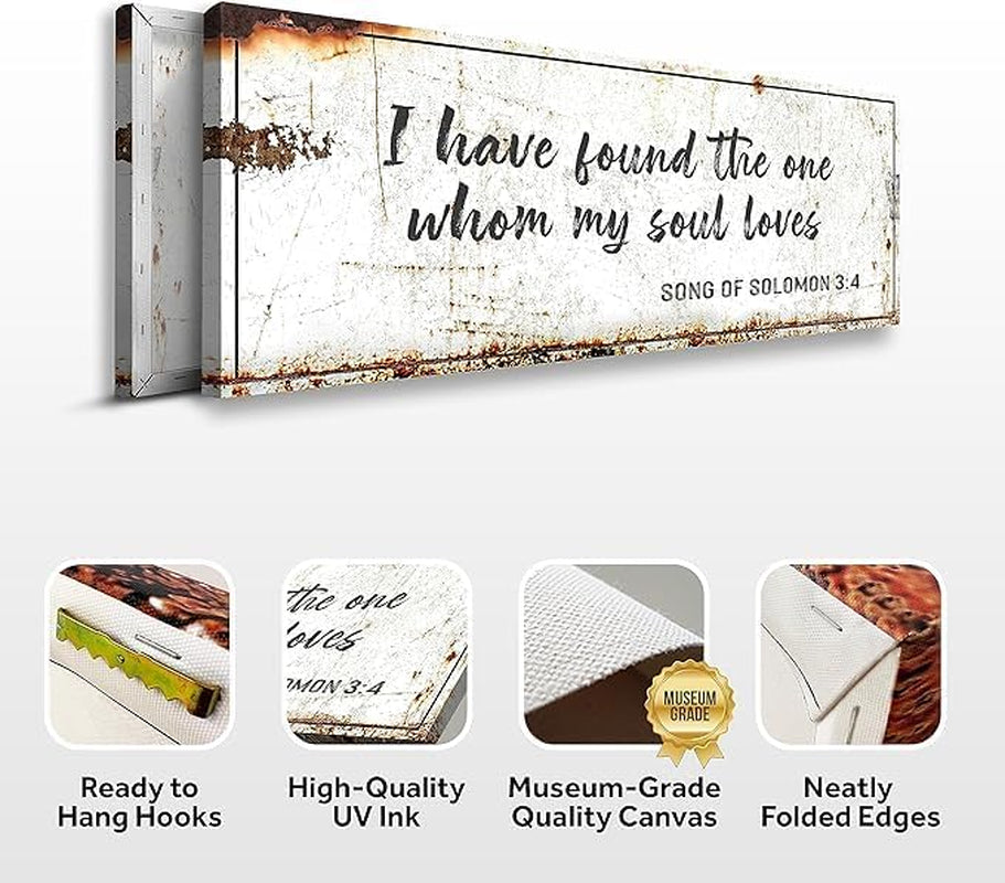 Christian Wall Art - Bible Verse Canvas and Religious Quotes Wall Decor for Altar, Bedroom, and Living Room - Song of Solomon 3:4 I Have Found the One Rustic Faith Decor, 16X48
